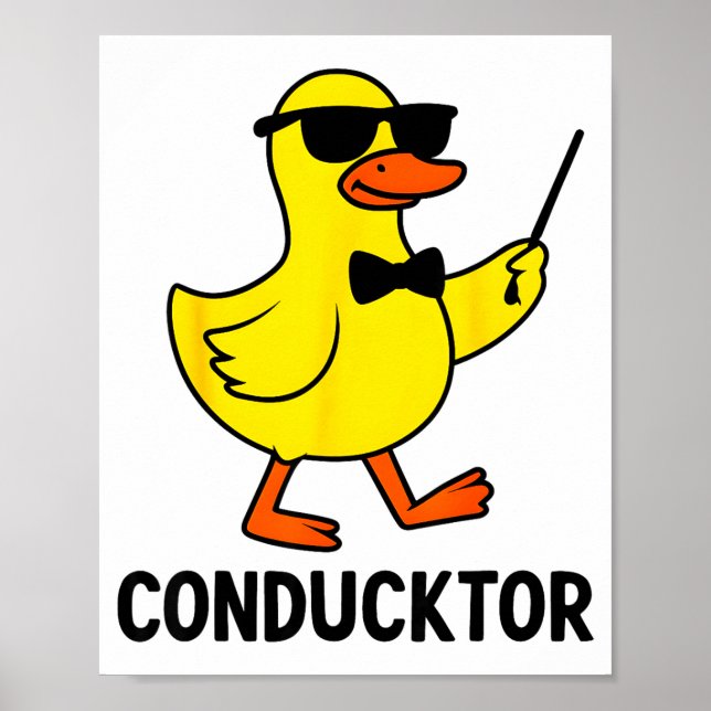 Conducktor Funny Duck Music Pun Orchestra Design  Poster (Front)
