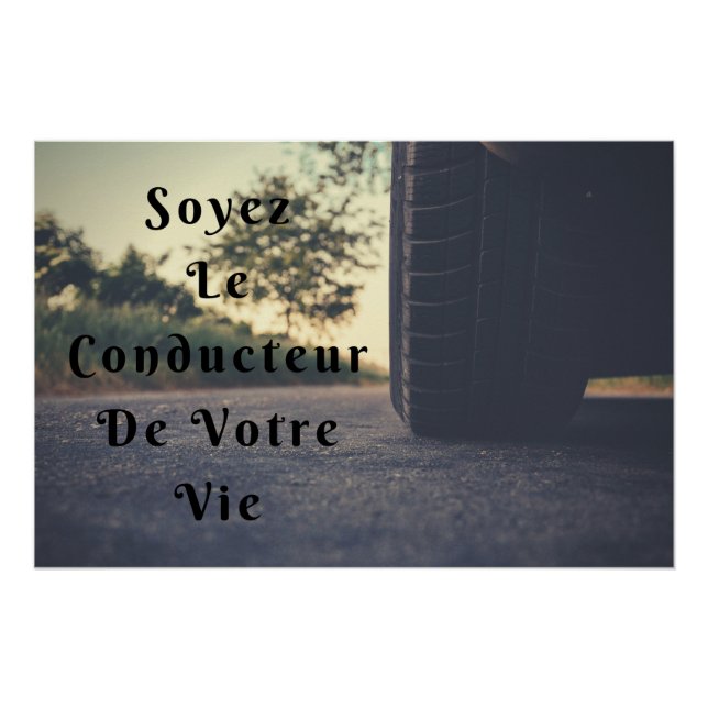 “Conducteur” affiche citation positive Poster (Front)
