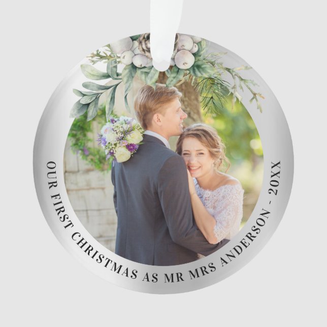 Cone greenery newly weds 1st christmas photo ornament (Front)
