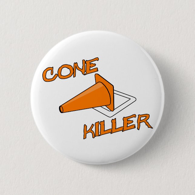 Cone Killer 2 Inch Round Button (Front)