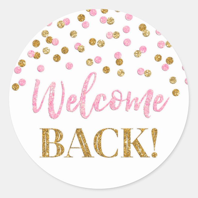 Confetti en or rose Welcome Back Sticker rond (Devant)