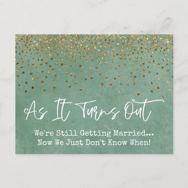 Confetti & Grunge Green Sassy Postponed Wedding Postcard (Front)