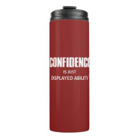 Confidence Is Just Displayed Ability