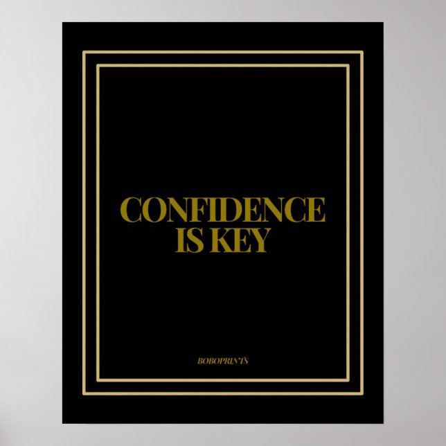 Confidence is Key Poster (Front)