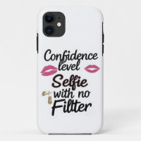 Confidence Level – No Filter Selfie Quote 
