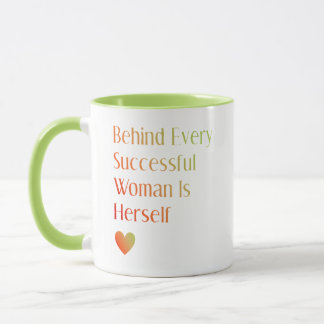 Confidence Quote Behind Woman Is Herself Mug