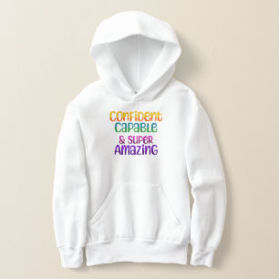 Confident Capable And Super Amazing