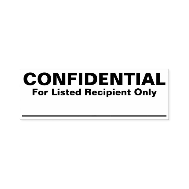 Confidential For Listed Recipient Only Stamp (Design)
