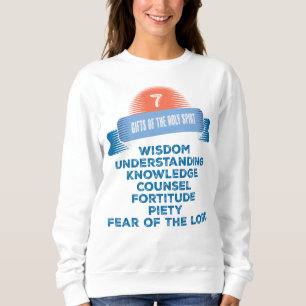 Confirmation 7 Gifts of the Holy Spirit Sweatshirt