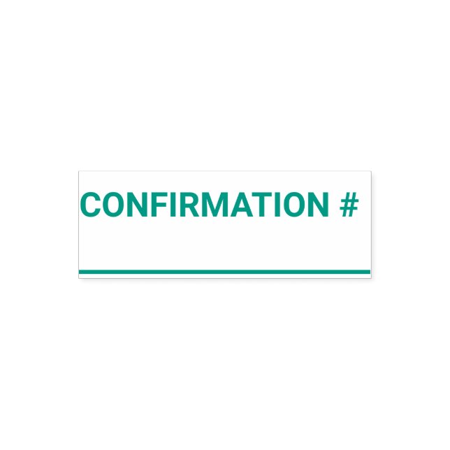 CONFIRMATION # Self Inking Rubber Stamp (Design)