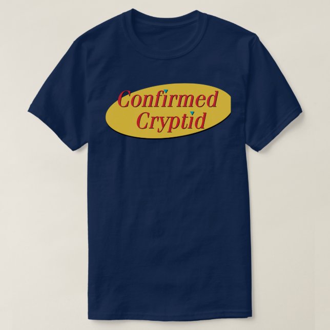 Confirmed Cryptid T-Shirt (Design Front)