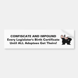 Confiscate Bumper Sticker