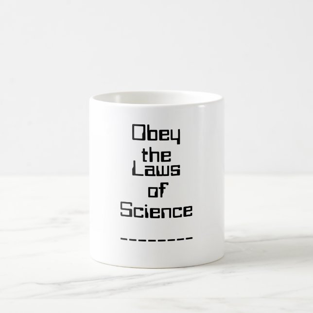 Conformez-vous aux lois de la tasse de la Science (Centre)