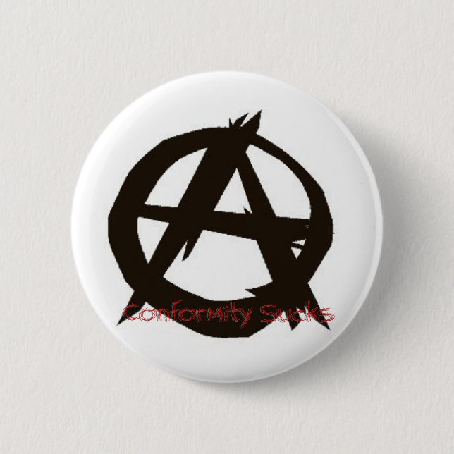 Conformity Sucks{Anarchy} 2 Inch Round Button (Front)