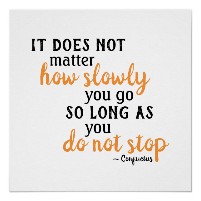 Confucius Motivational Quote Don't Give Up Grit Poster (Front)
