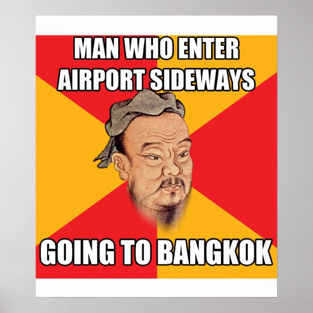 Confucius Say Going to Bangkok Poster (Front)