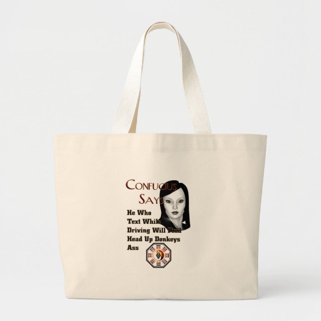 Confucius Says Large Tote Bag (Front)