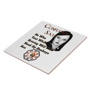 Confucius Says Tile