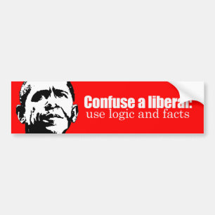 Confuse a liberal Bumpersticker Bumper Sticker