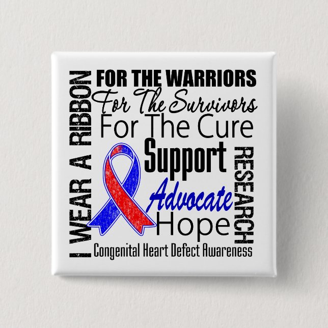 Congenital Heart Defect CHD I Wear a Ribbon 2 Inch Square Button (Front)