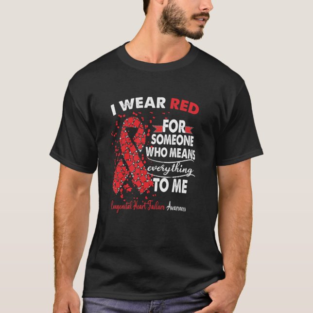 Congenital Heart Failure Awareness Warrior support T-Shirt (Front)