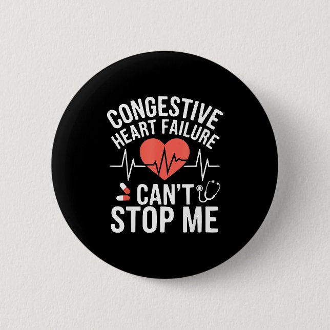 Congestive Heart Failure Chronic Disease Chf Aware 2 Inch Round Button (Front)
