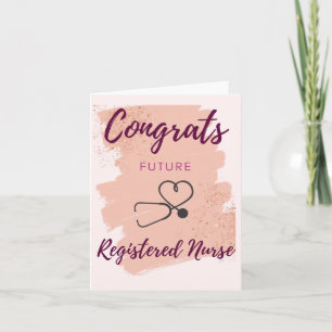 Congrats Future Registered Nurse Card