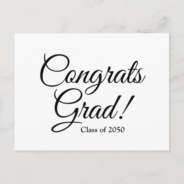 Congrats grad black white custom script class year postcard (Front)
