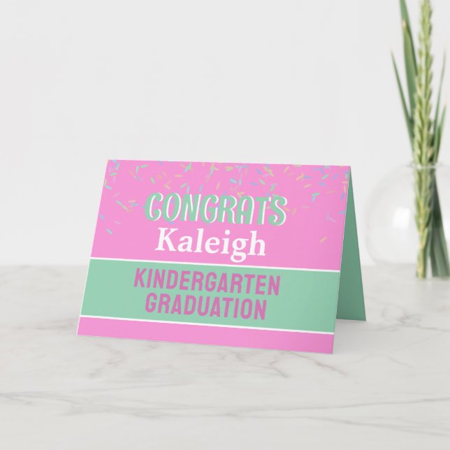 Congrats!! Kindergarten graduation card! Card (Front)