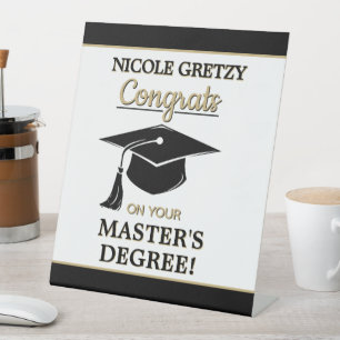 Congrats! Master's Degree Graduation Pedestal Sign