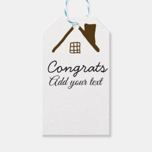 Congrats new home owner real estate inauguration t gift tags