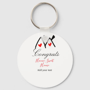 Congrats new home owner real estate inauguration t keychain
