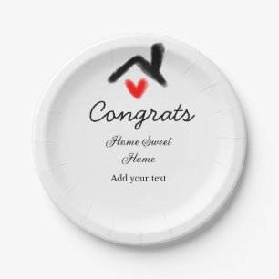 Congrats new home owner real estate inauguration t paper plate