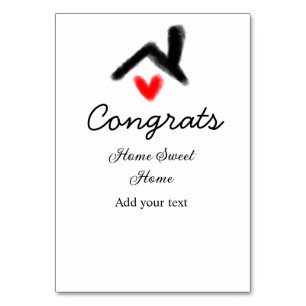 Congrats new home owner real estate inauguration t table number