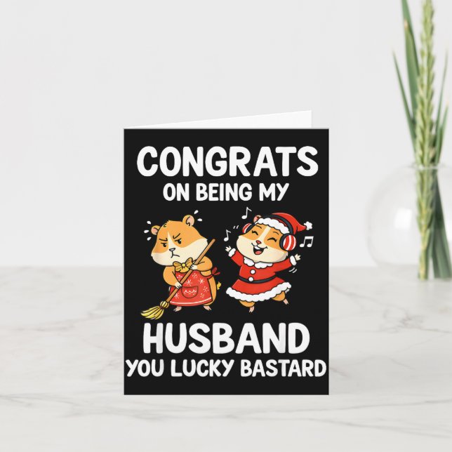 Congrats On Being My Husband You Lucky  Card (Front)