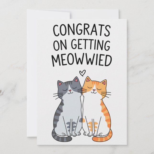 Congrats On Getting Meowwied Funny Cat Wedding Invitation (Front)