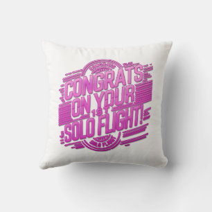 Congrats on your 1st Solo Flight Throw Pillow
