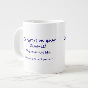 Congrats on your Divorce Large Coffee Mug