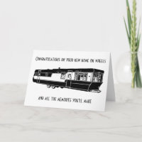 CONGRATS ON "YOUR NEW HOME ON WHEELS" CARD