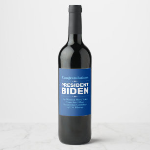 Congrats President Biden Most Voted Candidate Blue Wine Label