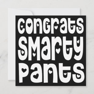 Congrats Smarty Pants Text Hearts Exam Black