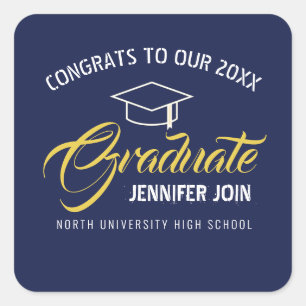 Congrats to Our Graduate Blue gold Script Square Sticker