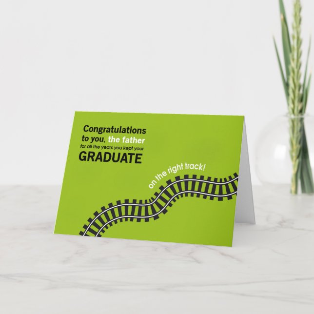 Congrats to the Father-Graduate on Right Track Card (Front)