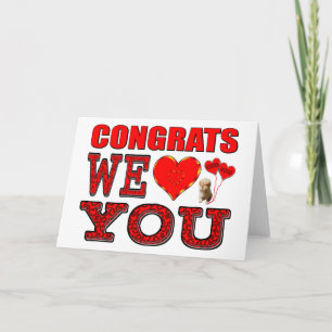 Congrats We Love You Card