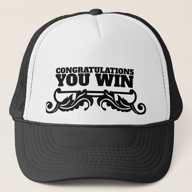 CONGRATS YOU WIN TRUCKER HAT (Front)
