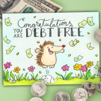 Congratulation Financial Freedom Debt Hedgehog