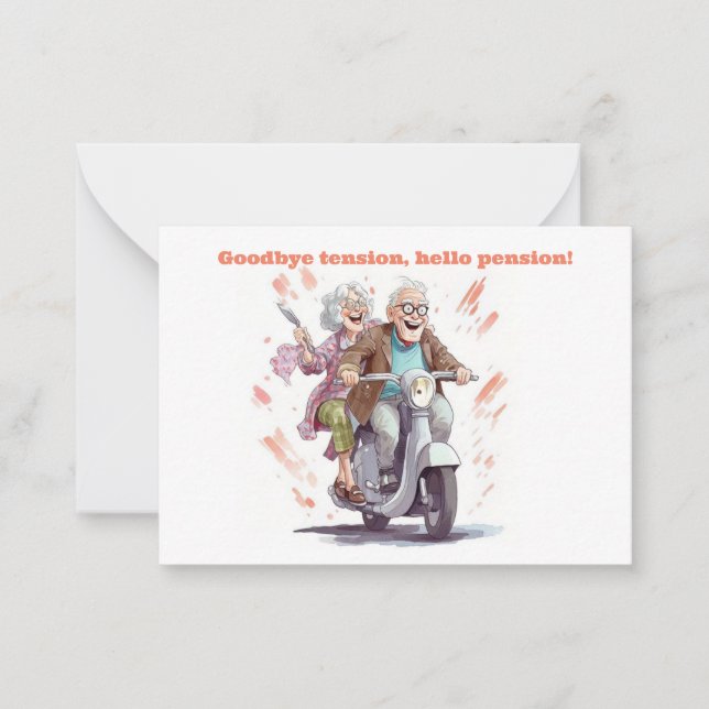 Congratulation  - Goodbye tension, hello pension!  Card (Front)