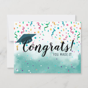 Congratulation You Made it-Advice for the Graduate Card