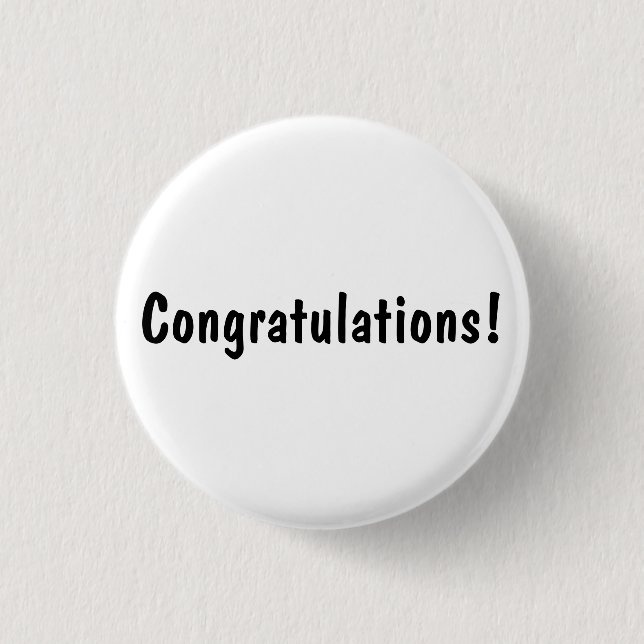 Congratulations! 1 Inch Round Button (Front)