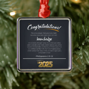 Congratulations 2025 Philippians 1:9-11 Christian Metal Ornament